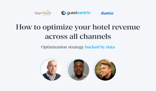 Webinar: How to optimize hotel revenue - By Guestcentric and Duetto