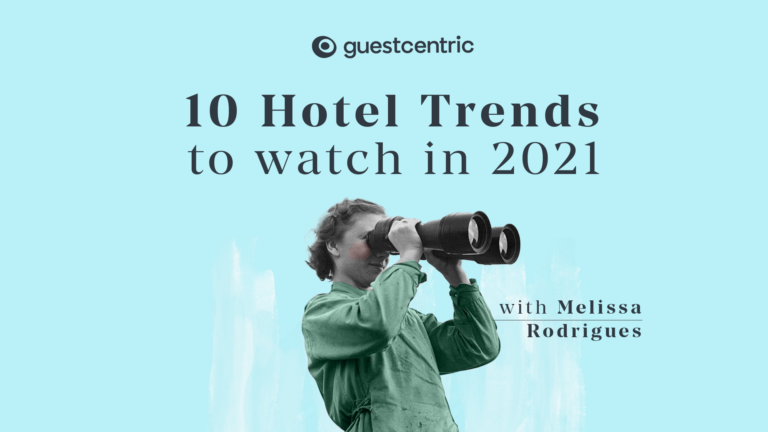 10 Hotel Trends to Watch in 2021